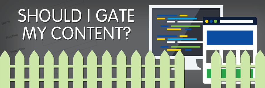 should I gate my content gated content