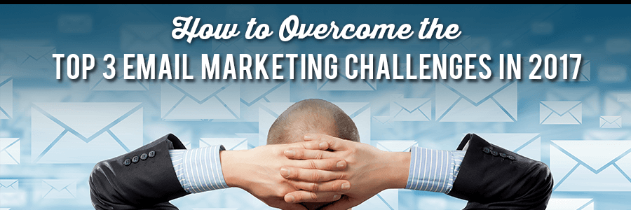 overcome email marketing challenges