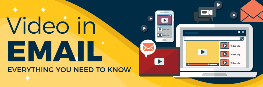 Video In Email Everything You Need To Know