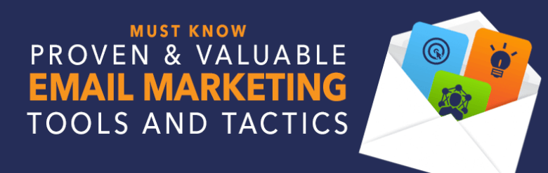 webinar - Must Know Proven and valuable Email Marketing Tools and Tactics